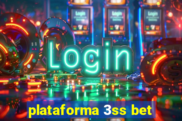 plataforma 3ss bet